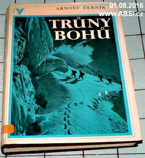 TRŮNY BOHŮ - K NEBETYČNÝM ŠTÍTŮM HIMALAJE