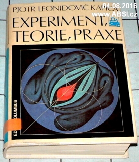 EXPWERIMENT, TEORIE, PRAXE