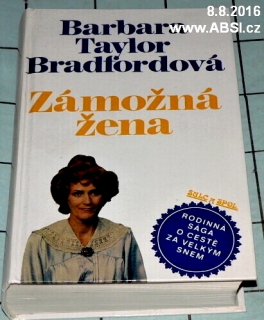 ZÁMOŽNÁ ŽENA - RODINNÁ SÁGA O CESTĚ ZA VELKÝM SNEM