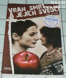 VRAH, SMRT A JEJICH SVĚDCI