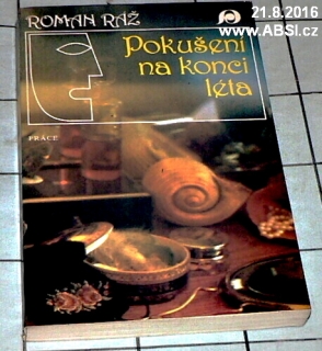 POKUŠENÍ NA KONCI LÉTA