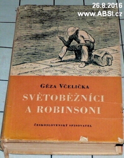 SVĚTOBĚŽNÍCI A ROBINSONI