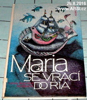 MARIA SE VRACÍ DO RIA