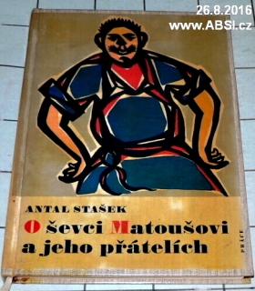 O ŠEVCI MATOUŠOVI A JEHO PŘÁTELÍCH
