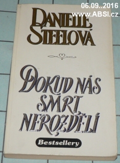 DOKUD NÁS SMRT NEROZDĚLÍ