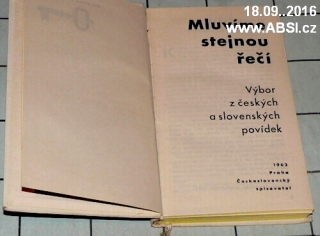 MLUVÍME STEJNOU ŘEČÍ - VÝBOR Z ČESKÝCH A SLOVENSKÝCH POVÍDEK