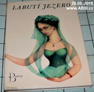 LABUTÍ JEZERO - V.P.BĚGIČEV, A.F. GELCER, P.I. ČAJKOVSKIJ