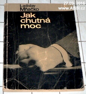 JAK CHUTNÁ MOC 