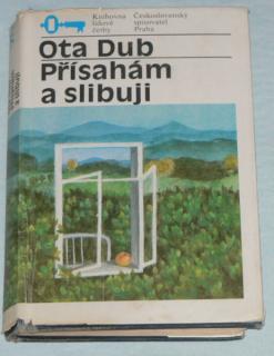 PŘÍSAHÁM A SLIBUJI