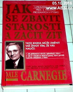 JAK SE ZBAVIT STAROSÍ A ZAČÍT ŽÍT