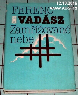 ZAMŘÍŽOVANÉ NEBE