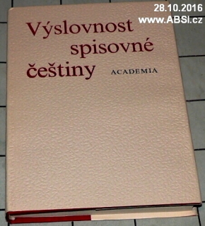 VÝSLOVNOST SPISOVNÉ ČEŠTINY - VÝSLOVNOST SLOV PŘEJATÝCH