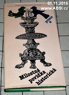MILOSTNÁ POVÍDKA HISTORICKÁ