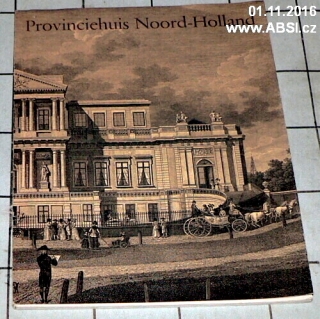 PROVINCIEHUIS NOORD-HOLLAND
