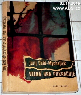 VELKÁ HRA POKRAČUJE
