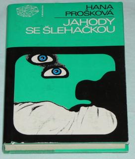 JAHODY SE ŠLEHAČKOU