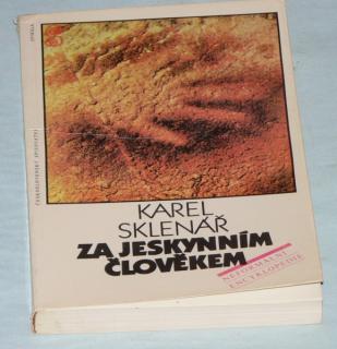 ZA JESKYNNÍM ČLOVĚKEM