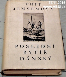 POSLEDNÍ RYTÍŘ DÁNSKÝ