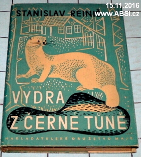 VYDRA Z ČERNÉ TŮNĚ - ROMÁN OCHOČENÉ VYDRY