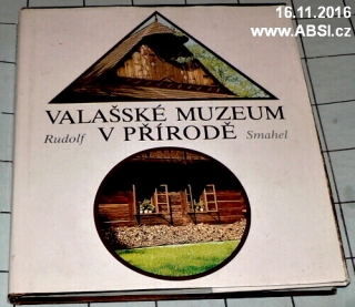 VALŠSKÉ MUZEUM V PŘÍRODĚ