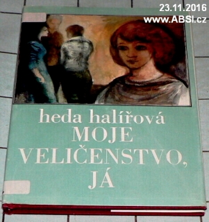 MOJE VELIČENSTO, JÁ 