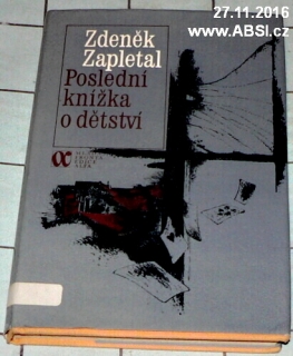 POSLEDNÍ KNÍŽKA O DĚTSTVÍ