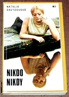 NIKDO NIKDY