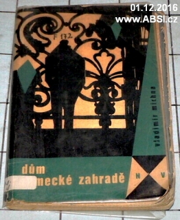 DŮM V ZÁMECKÉ ZAHRADĚ
