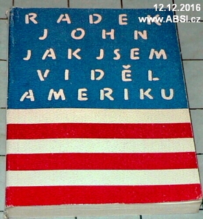 JAK JSEM VIDĚL AMERIKU 