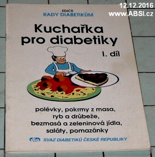 KUCHAŘKA PRO DIABETIKY I. díl