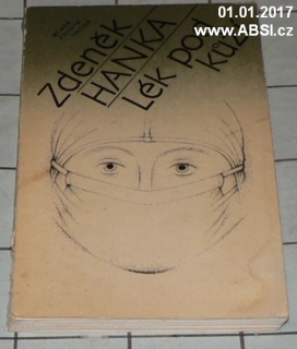 LÉK POD KŮŽÍ