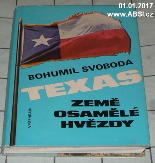 TEXAS ZEMĚ OSAMĚLÉ HVĚZDY