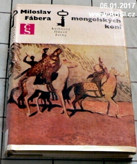 SEDM MONGOLSKÝCH KONÍ