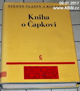 KNIHA O ČAPKOVI - KOLEKTIVNÍ MONOGRAFIE