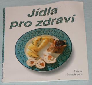 JÍDLA PRO ZDRAVÍ