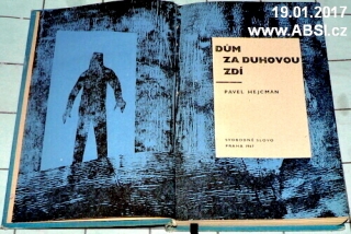 DŮM ZA DUHOVOU ZDÍ 