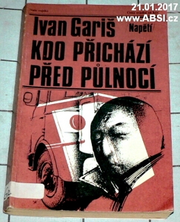 KDO PŘICHÁZÍ PŘED PŮLNOCÍ