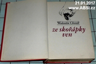 ZE SKOŘÁPKY VEN