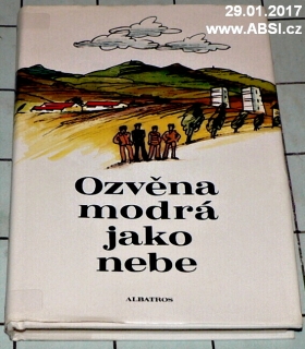 OZVĚNA MODRÁ JAKO NEBE - SBORNÍK POVÍDEK O DĚTECH