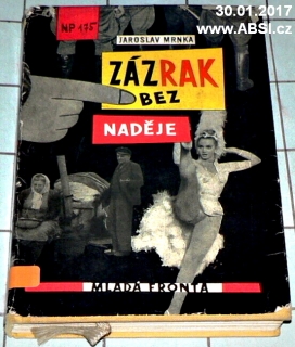 ZÁZRAK BEZ NADĚJE