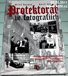 PROTEKTORÁT VE FOTOGRAFIÍCH