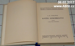 KNÍŽE SEREBRJANYJ - ROMÁN Z DOB IVANA HROZNÉHO