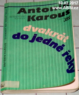 DVAKRÁT DO JEDNÉ ŘEKY - DETEKTIVNÍ NOVELA