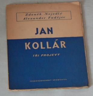 JAN KOLLÁR - TŘI PROJEVY