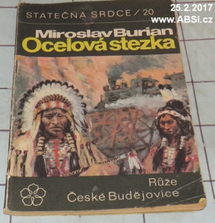 OCELOVÁ STEZKA - STATEČNÉ SRDCE / 20