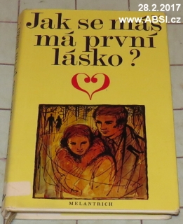 JAK SE MÁŠ MÁ PRNÍ LÁSKU ? - SOVĚTSKÉ POVÍDKY