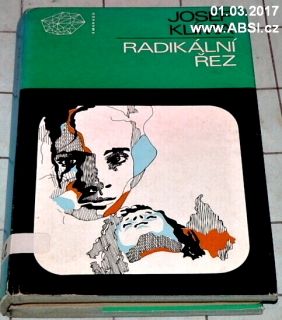 RADIKÁLNÍ ŘEZ
