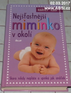 NEJŠŤANĚJŠÍ MIMINKO V OKOLÍ