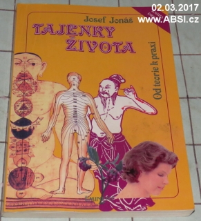 TAJENKY ŽIVOTA II. - OD TEORIE K PRAXI