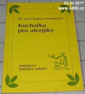 KUCHAŘKA PRO ALEFGIKY - JONÁŠOVA KNIŽNICE ZDRAVÍ